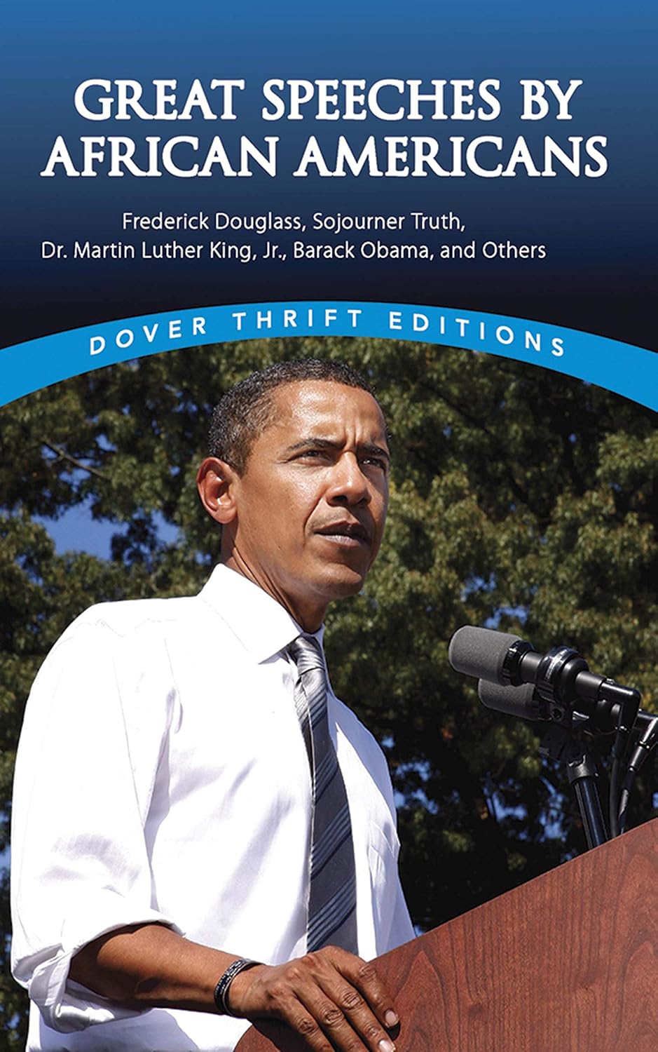Great: Speeches by African Americans: Frederick Douglas:(Dover Thrift Editions: Black History)